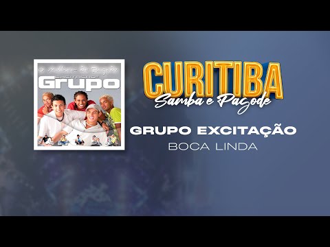 Boca Linda - Grupo Excitação