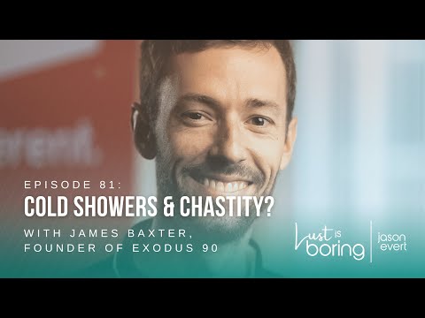 Cold Showers and Chastity