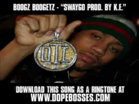 BOOGZ BOOGETZ - SWAYGO