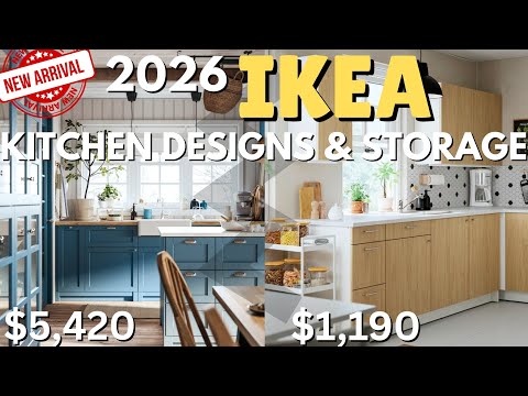 2026 New Kitchen Designs & Storage Ideas | 10 New IKEA Modern & Farmhouse Kitchens 