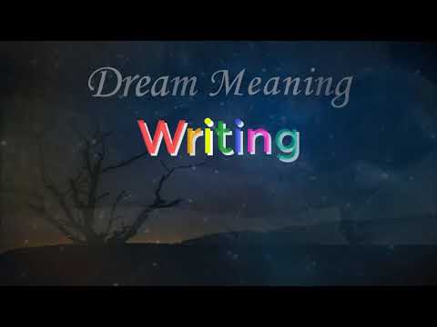Dream About : Writing | Dream meaning | Dream Interpretation