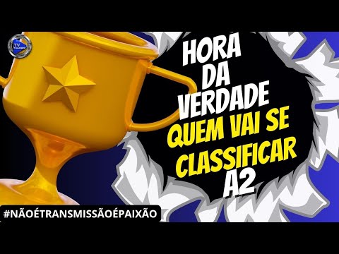 ÚLTIMA RODADA QUEM VAI CLASSIFICAR NO METROPOLITANO A2 D ... #nãoétransmissãoépaixão