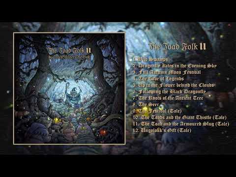 Tales Under The Oak - The Toad Folk II (Full Album)