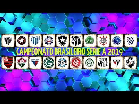 CAMPEONATO BRASILEIRO - SÉRIE A 2019 ➜ (TIMES)