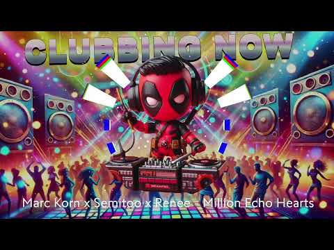 Marc Korn x Semitoo x Renee - Million Echo Hearts