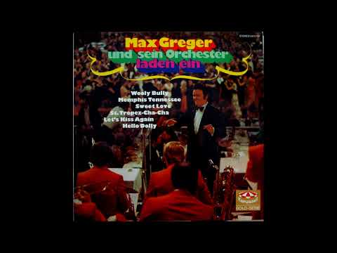 Max Greger   St Tropez Cha Cha