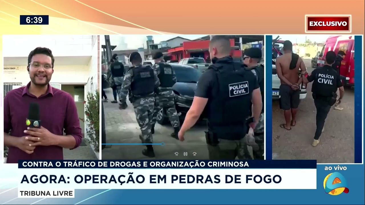 Tribuna Livre - Operação em Pedras de Fogo contra o tráfico de drogas e organização criminosa