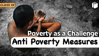 Anti Poverty Measures  Poverty as a Challenge  Cha