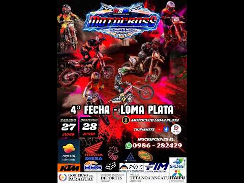 CAMPEONATO NACIONAL DE MOTOCROSS - CLUB LOMA PLATA - BOQUERON - CHACO PARAGUAYO