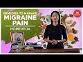 Migraine Home Remedies | Homeveda