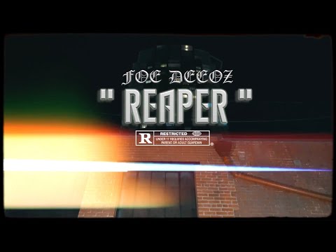 Foe DeeOz - Reaper