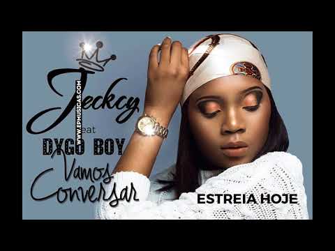 Jeckcy - Vamos Conversar (feat. Dygo Boy)