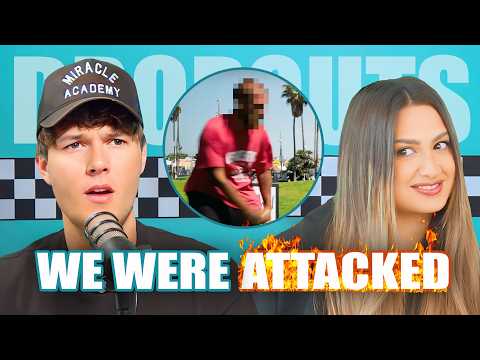We Were Attacked in Public! | Dropouts #264