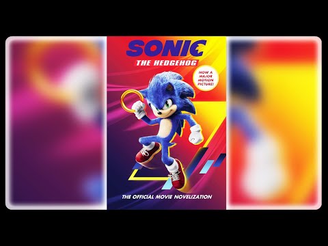 Sonic The Hedgehog Movie Official Novelization - Audiobook read by premydaremy