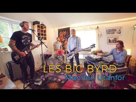 Les Big Byrd - Mannen Utanför (Acoustic session by ILOVESWEDEN.NET)