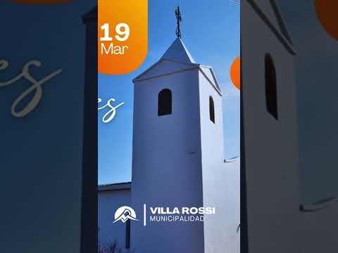 🔥 VILLA ROSSI ESTÁ DE FIESTA 🔥La localidad de Villa Rossi celebra sus Fiestas Patronales 19/03