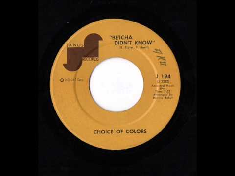 Choice of Colors -  Betcha didn't know -  Rare Janus Soul