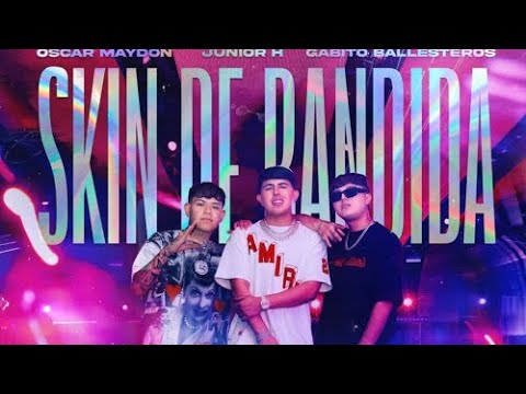 Oscar Maydon, Junior H, Gabito Ballesteros - Skin de Bandida (Concert Hall)