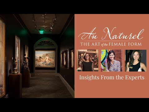 Insights from the Experts Webinar | Au Naturel: The Art of the Female Form