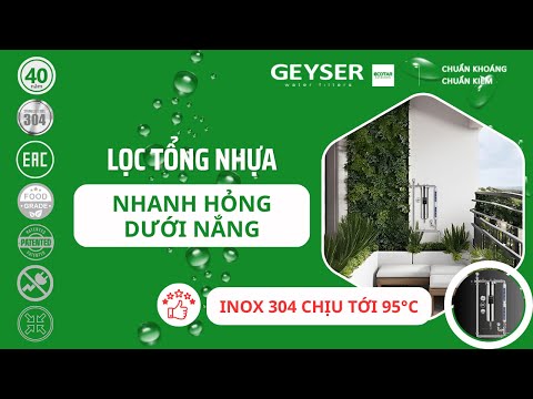 Lọc tổng lắp ngoài trời nhanh hỏng dưới nắng? Giải pháp bền nhiệt đến 95°C từ Geyser Ecotar
