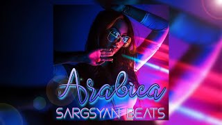 Sargsyan Beats - Arabica (Original) (2022)
