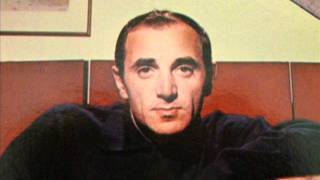 PRETTY SHITTY DAYS by Charles Aznavour