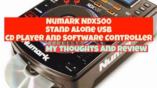 Video thumbnail for Numark NDX500 My thoughts and review… by DJ Martini Midwest Reviews