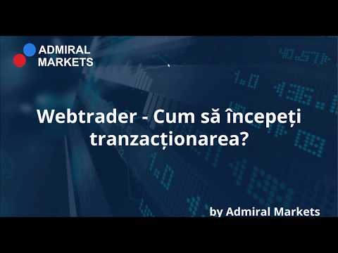 , title : 'Webtrader - Cum să începeți tranzacționarea?'