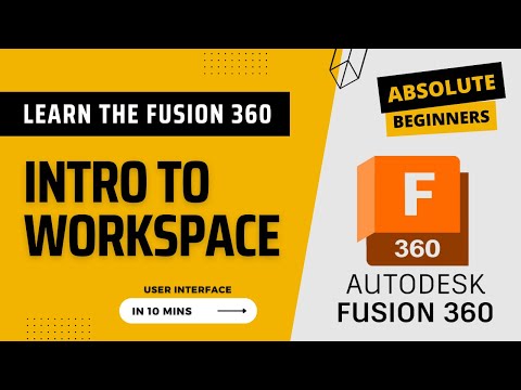 User Interface and Workspace Overview | Fusion 360 Tutorial for Beginners | #fusion360