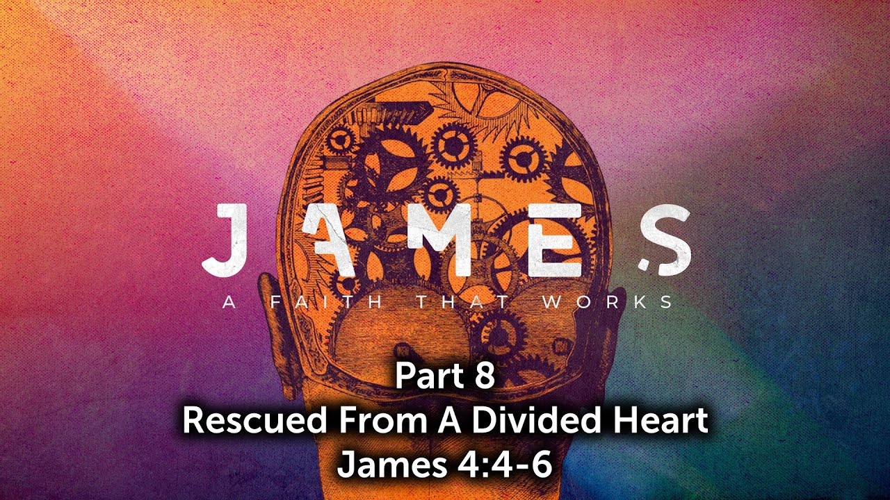 Rescued From A Divided Heart (James Series Part 8)