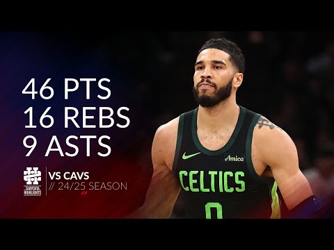 Jayson Tatum 46 pts 16 rebs 9 asts vs Cavs 24/25 season