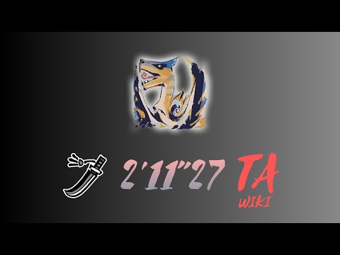 MHRISE PC Tigrex LS TA wiki rules 2'11'27