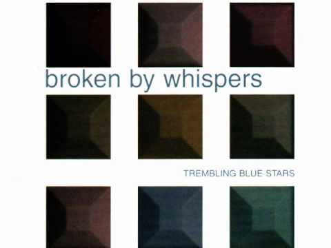 Trembling Blue Stars- Back To You