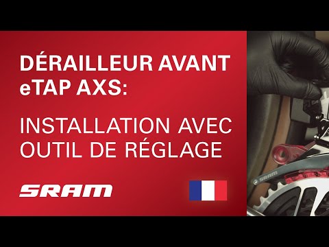 Installation du dérailleur avant eTAP AXS avec outil de réglage