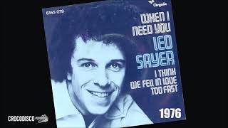 Leo Sayer - I Think We Fell In Love Too Fast (1976)