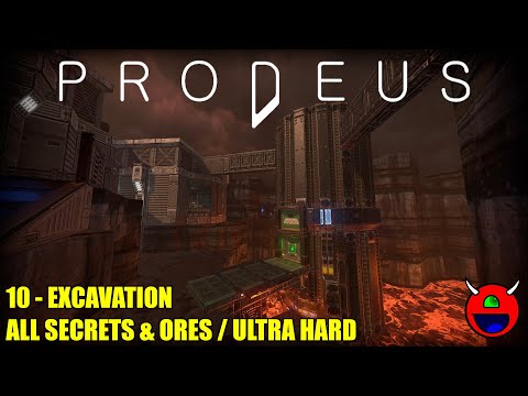 Prodeus - 10 Excavation - All Secrets, Ores & Kills