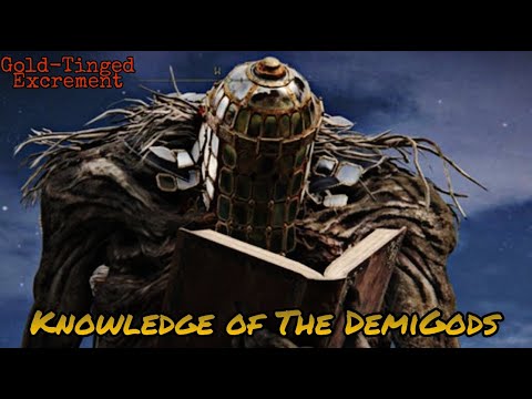 The Demigods Must Be Crazy - Elden Ring Lore