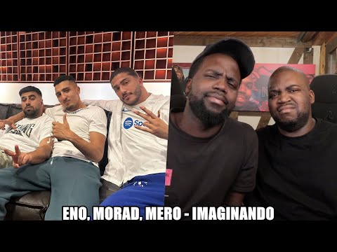 BLACKBROS REAGIEREN AUF: ENO, MORAD, MERO - IMAGINANDO