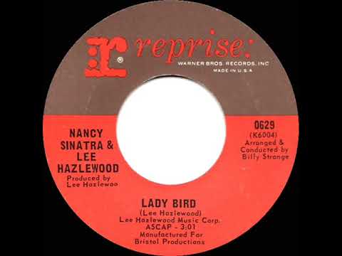 1967 HITS ARCHIVE: Lady Bird - Nancy Sinatra & Lee Hazlewood (mono 45)