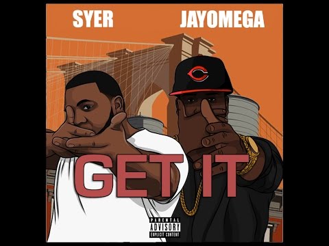 Syer feat. Jayomega - Get It (Official Video)
