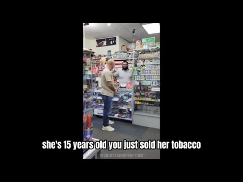Concerned Father Confronts Store Owner After He Sold Tobacco To His 15-Year-Old Daughter!