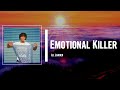 Lil Loaded Emotional Killer Lyrics
