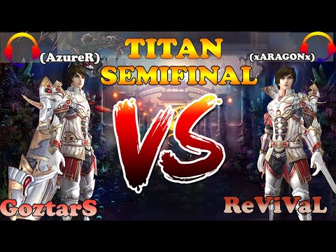 TITAN 20/09/2020 SEMIFINAL - GoztarS vs ReViVaL (Atlantica global, Valofe)
