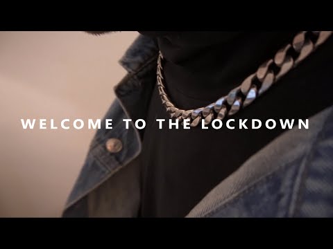 OU J - WELCOME TO THE LOCKDOWN (Official Music Video)