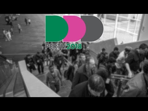 DDDPerth 2018 - Time Lapse