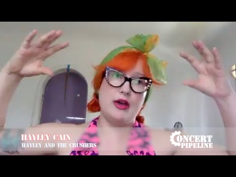 Concert Pipeline - Hayley and the Crushers (Ep.  386)