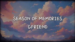 Download lagu GFRIEND - SEASON OF MEMORIES (SUB INDO LIRIK) mp3