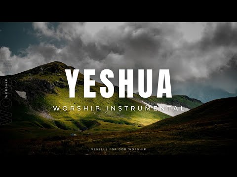 Yeshua | 1 Hour Worship Instrumental