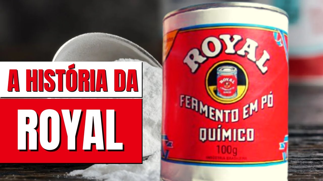A HISTÓRIA COMPLETA DA MARCA ROYAL | PÓ ROYAL VIROU SINÔNIMO DE FERMENTO EM PÓ NO BRASIL