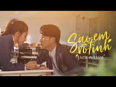 KARAOKE| SAO EM VÔ TÌNH BẢN OFFICIAL - JACK ft LIAM
